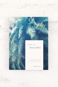 How to Breathe Book